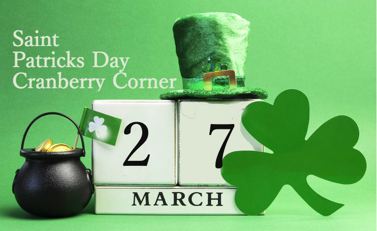 St Patricks Day @ Cranberry Corner